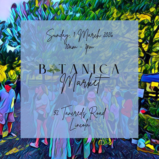 Botanica Market - 1st March 2026
